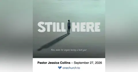 Still Here (wk3)