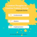 Creative Thoughts on Creative Problem Solving - Part 3- Implementation