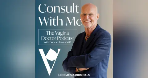 Consult with Me: Lichen Sclerosis - Options for Treatment & Impact on Your Sex Life