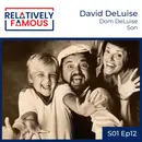 Episode 12 – David DeLuise (Dom DeLuise – Son)