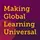 Making Global Learning Universal