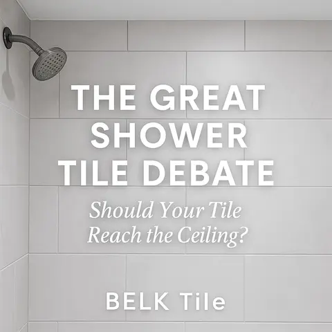 The Great Shower Tile Debate: Should Your Tile Reach the Ceiling?