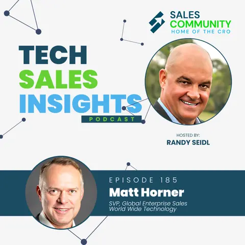 E185 - Generative AI for the Enterprise Business featuring Matt Horner, World Wide Technology