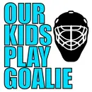 Our Kids Play Goalie: NHL Veteran Andrew Raycroft on What Really Makes a Great Goalie