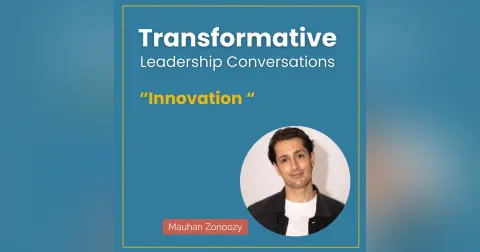 "Innovation" with Mauhan Zonoozy