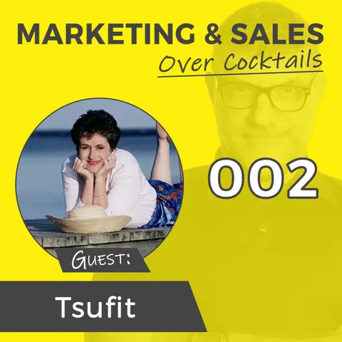 002: "Step Into the Spotlight" with Stories and Authenticity - with Tsufit