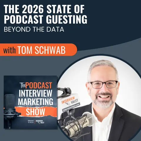 The 2026 State of Podcast Guesting: Beyond The Data