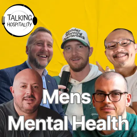 Why Men in Hospitality Don’t Talk About Mental Health