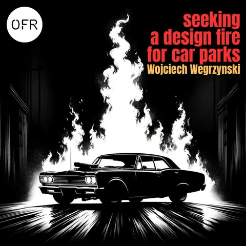 135 - Contemplating a design fire for car parks