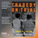Ronald K. L. Collins | Tragedy on Trial, The Story of the Infamous Emmett Till Murder Trial