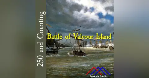 Battle of Valcour Island–October 11, 1776