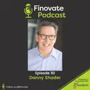 EP 92: Danny Shader