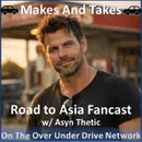 Makes and Takes Road to Asia Fancast Trailer