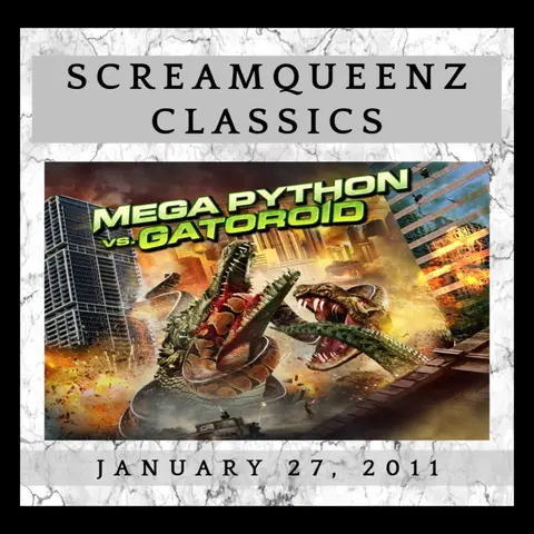 SQ Classics - The MEGA PYTHON VS. GATOROID Red Carpet Premiere- January 27, 2011