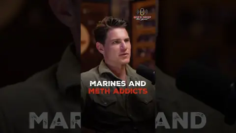 Marines & Meth Addicts