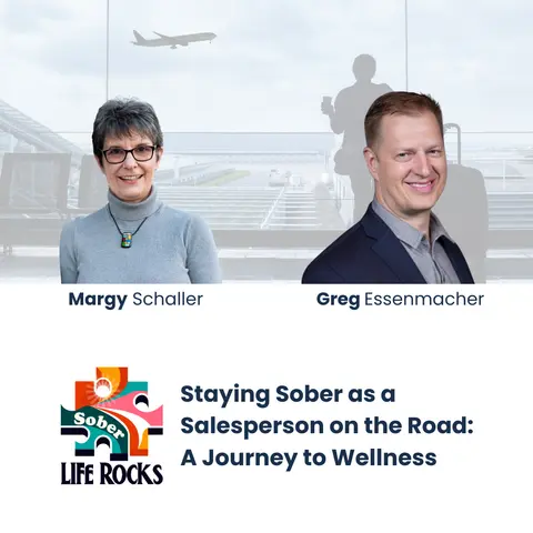 Episode 16: Staying Sober as a Salesperson on the Road: A Journey to Wellness