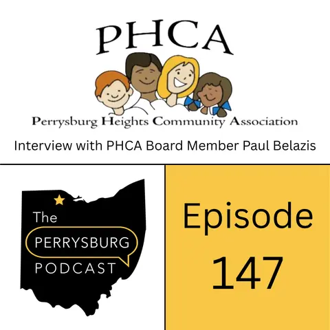 What is the Perrysburg Heights Community Association? Interview with PHCA Board Member Paul Belazis