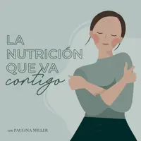 La Nutrición Que Va Contigo