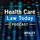 Health Care Law Today Podcast
