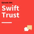 306. Trust the Process: How to Design Teams That Actually Work