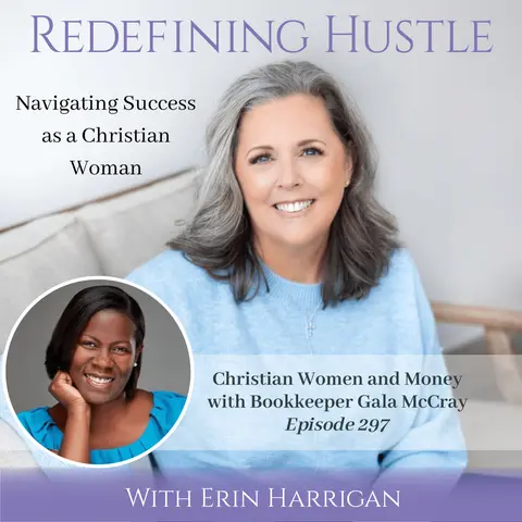 Christian Women & Money with Bookkeeper Gala McCray 297