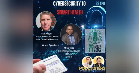 S3 EP6 Cybersecurity to Smart Health