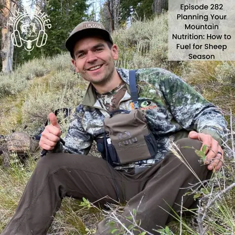 Planning Your Mountain Nutrition: How to Fuel for Sheep Season