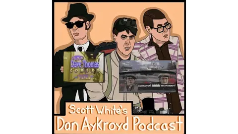The Dave Thomas Comedy Show (Guest Dan Aykroyd)
