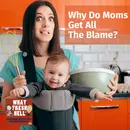 Why Do Moms Get All The Blame?