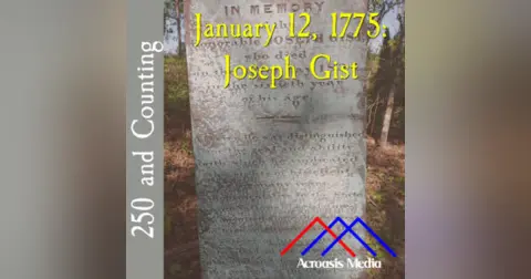 250 and Counting: January 12, 1775