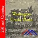 Washington Cracks Down–May 3, 1776