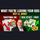 The 5 Assets That'll Save Your Heirs (and the 5 That'll Destroy Them)