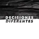 Decisiones Diferentes | Parte 4