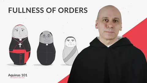 What Is the Episcopacy? (Aquinas 101)