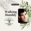 Walking Humbly