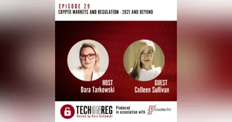 Crypto Markets and Regulation – 2021 and Beyond