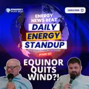 Equinor Quits Wind?!