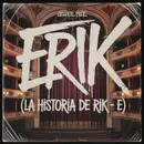 Erik (La historia de Rik-E)
