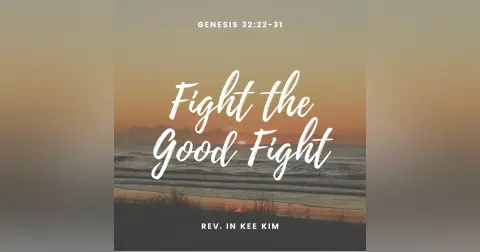 Fight the Good Fight