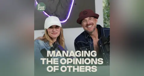 Managing The Opinions Of Others