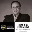 Branding from Above w/ Andrew Mullin