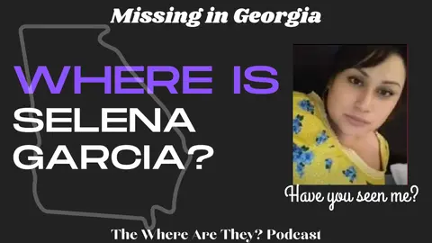 The Disappearance of Selena Garcia