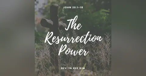 The Resurrection Power