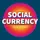 Social Currency