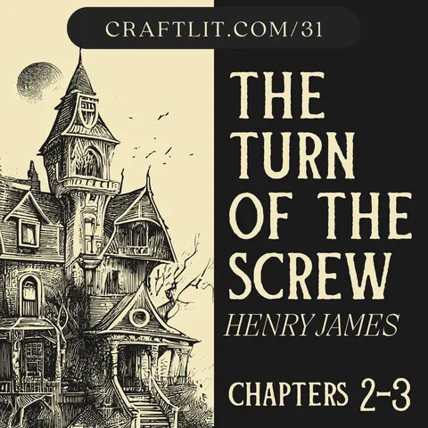 31: Chs 2–3 — The Turn of the Screw