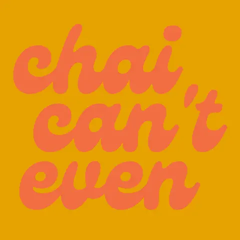 985 | Chai Can't Even | David Wilson