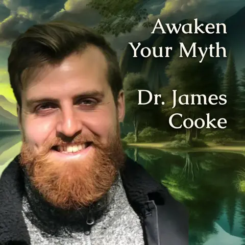 Awakening Through Science and Shadow Work with Dr. James Cooke