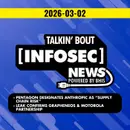 Pentagon Declares Anthropic a Supply Chain Risk — 2026-03-02