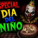 Historias de Miedo Abril 30 de 2026 ESPECIAL DIA DEL NIÑO