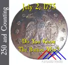 July 2, 1775: Do You Know the Button Man?